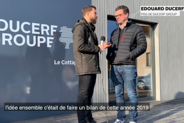 Nouvelle ère pour le groupe Ducerf : Vision 2020 Edouard Ducerf