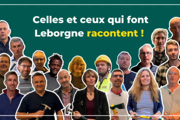 Outils BTP et jardin : l’équipe, les partenaires et les utilisateurs racontent Leborgne !