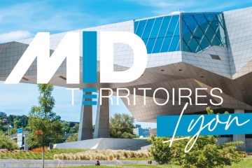 Rencontre : Leborgne est partenaire de la 3ème édition de l’événement MID Territoires à Lyon