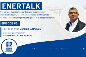 EnerTalk - Episode 2 : Interview de Jérôme Capelle (Pas-de-Calais Habitat)