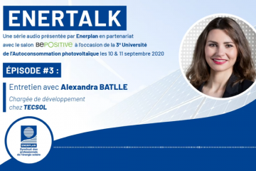 EnerTalk - Episode 3 - Podcast: Interview d'Alexandra Battle (Tecsol)