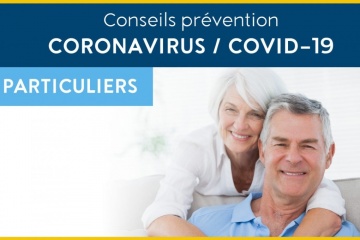 Particuliers, retraités...: tous nos conseils pour vous aider à vivre sereinement cette période de crise liée au Coronavirus