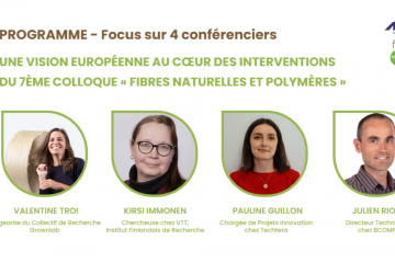 De la fabrication aux usages : une vision européenne au cœur des interventions du 7ème colloque « Fibres naturelles et polymères »